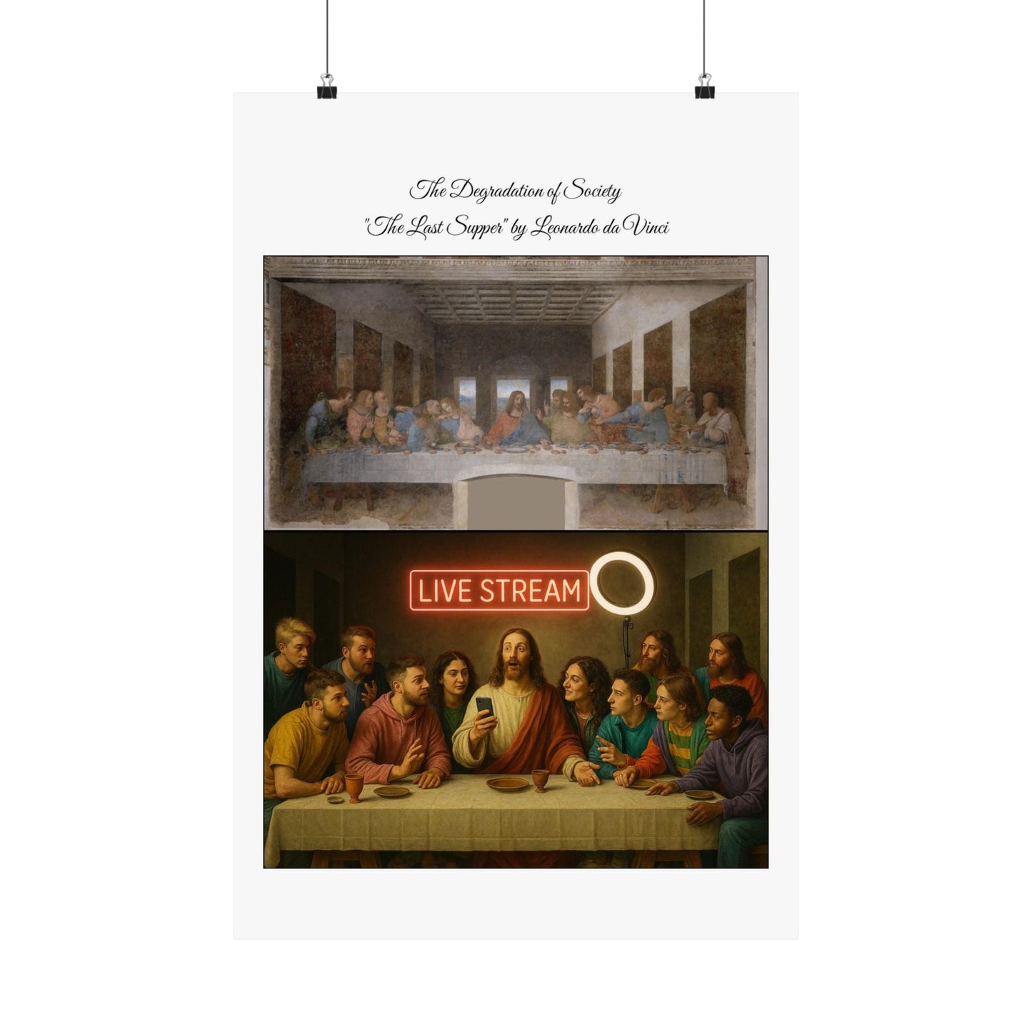 'The Degradation of Society' Print 3 - The Last Supper by Leonardo da Vinci Printify