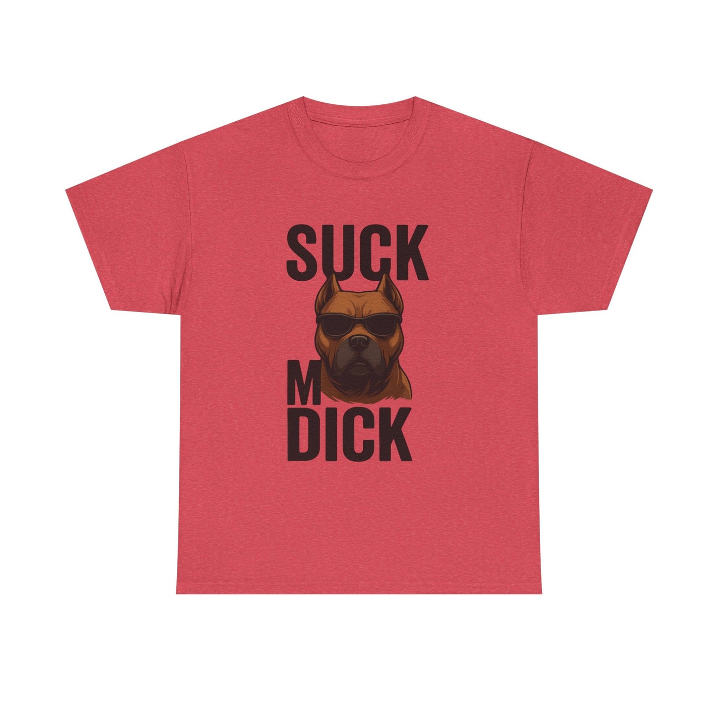 Funny Dog T-Shirt - 'Suck my D*CK' Printify