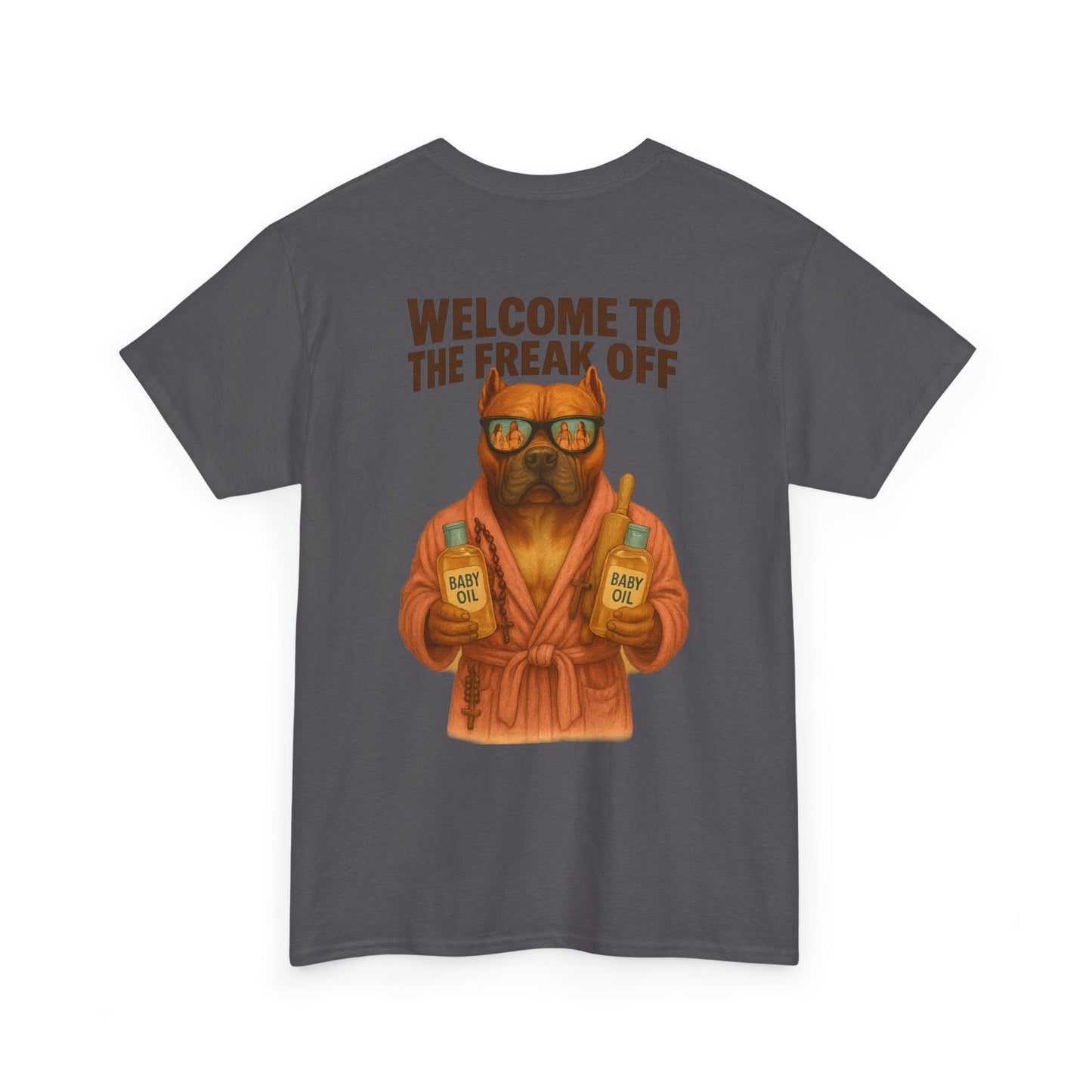 Funny Pitbull Dog T-Shirt - 'Welcome to the Freak Off'- HARDCORE VERSION! Printify