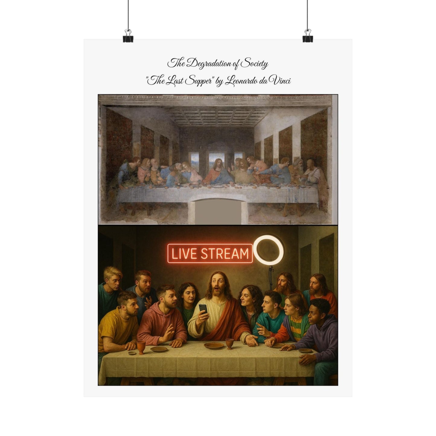 'The Degradation of Society' Print 3 - The Last Supper by Leonardo da Vinci Printify