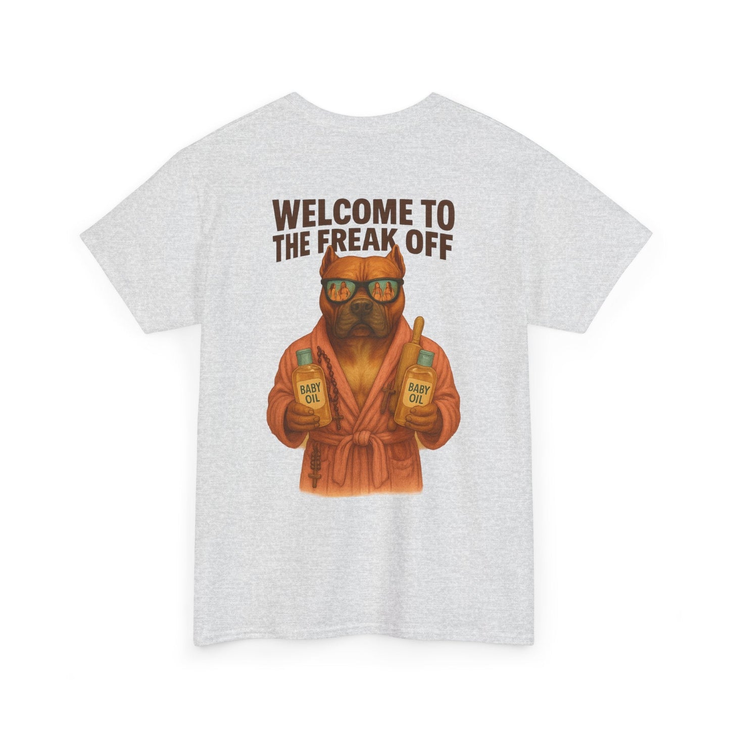 Funny Pitbull Dog T-Shirt - 'Welcome to the Freak Off'- HARDCORE VERSION! Printify