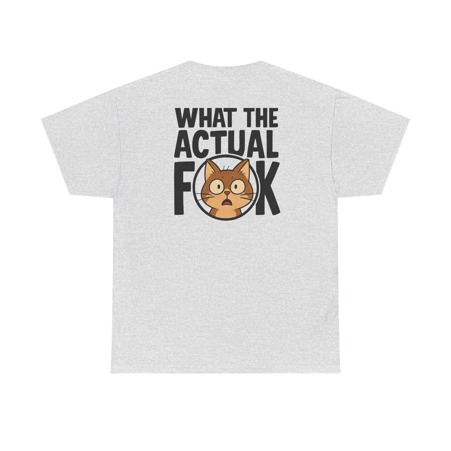 Funny Cat T-Shirt - 'What the Actual F**K' Printify