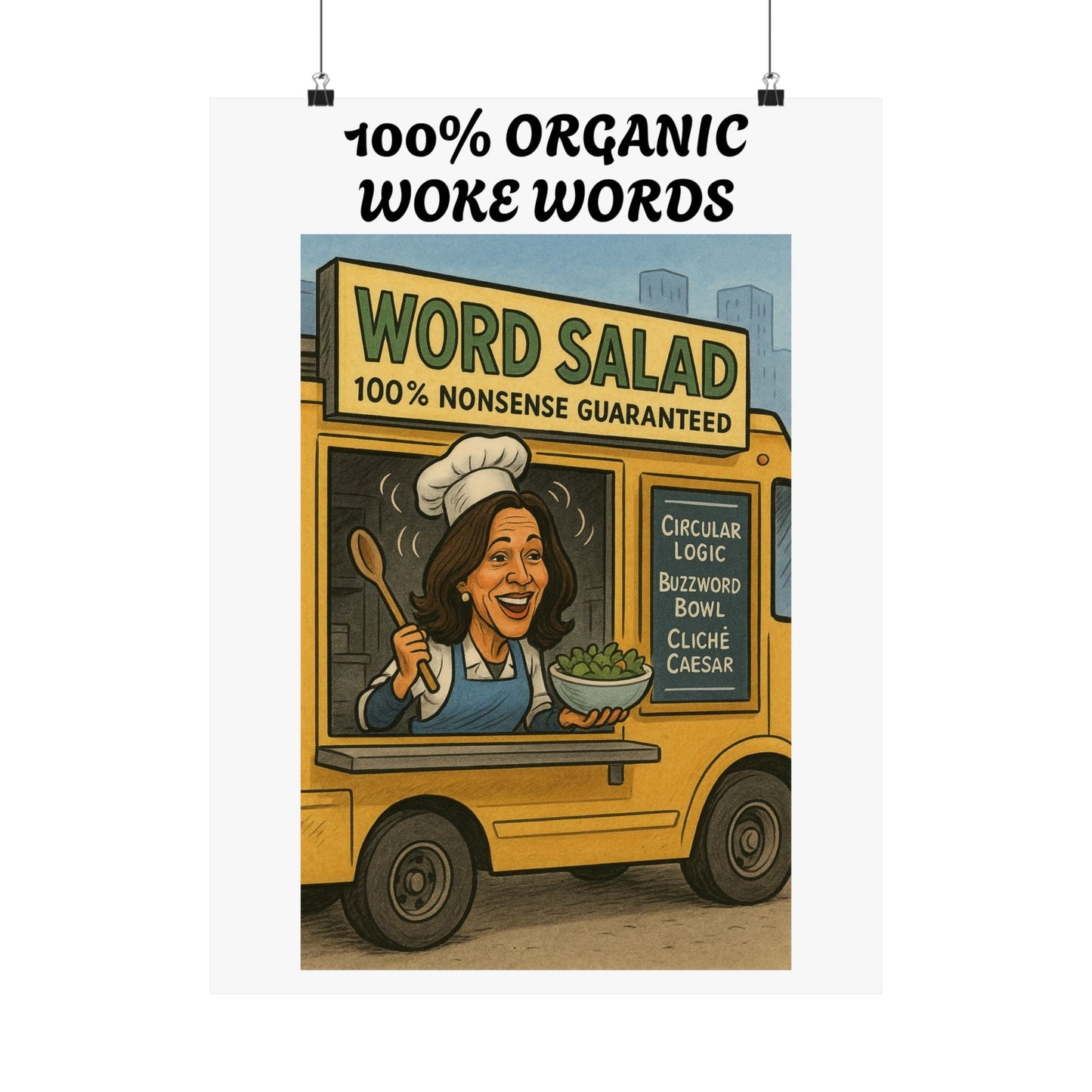 Poster: Funny Kamala Harris Word Salad Food Truck Printify
