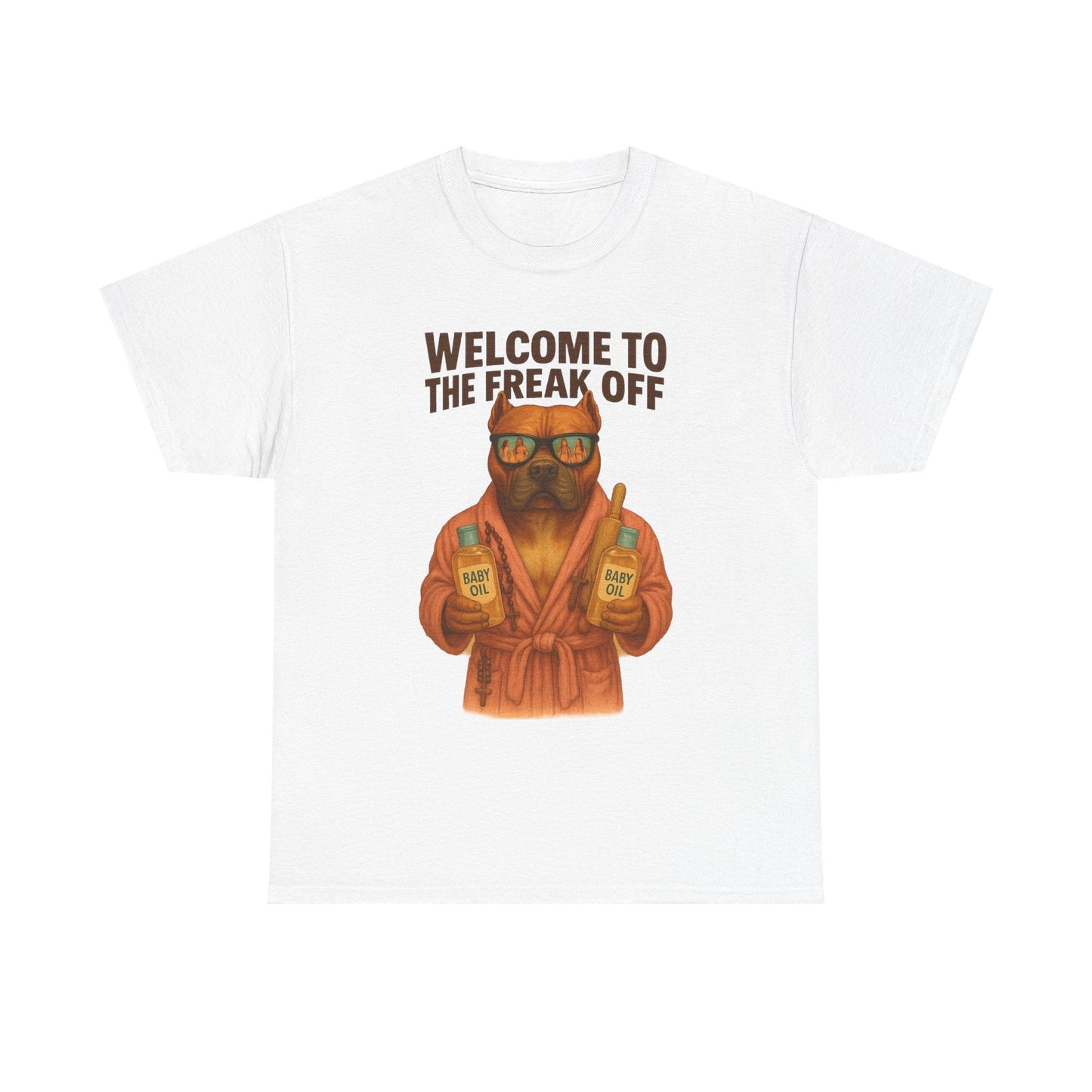 Funny Pitbull Dog T-Shirt - 'Welcome to the Freak Off'- HARDCORE VERSION! Printify