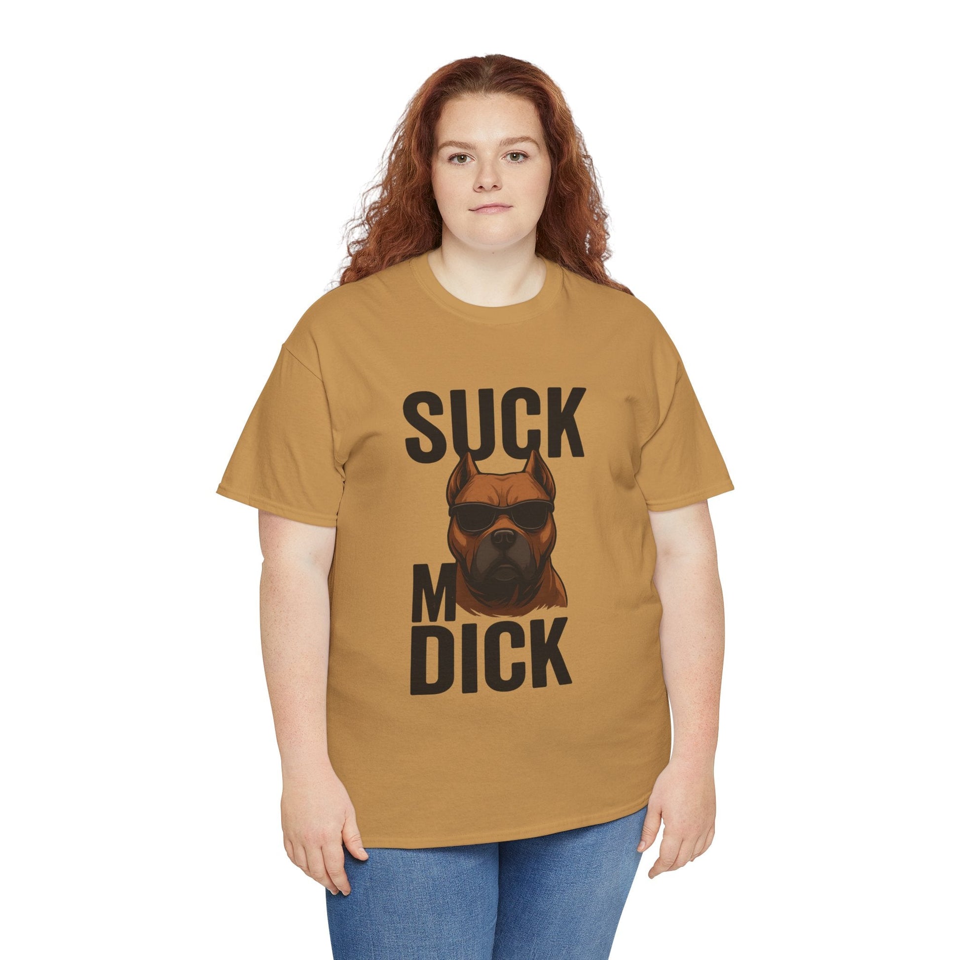 Funny Dog T-Shirt - 'Suck my D*CK' Printify